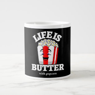 Caneca De Café Grande A Vida é Manteiga Com Pipoca