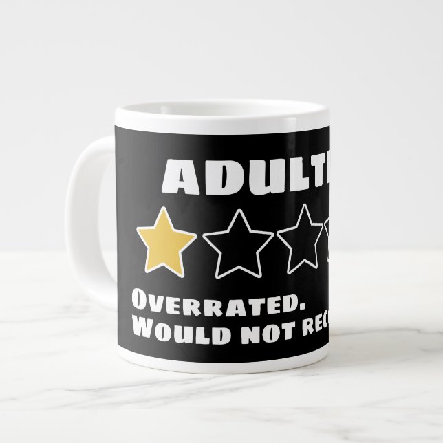 Caneca De Café Grande Adultar Sobreclassificado Não Recomendaria Uma Est (Frente Esquerda)
