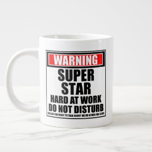 Caneca De Café Grande Advertência Sobre O Duro Superstar No Trabalho N