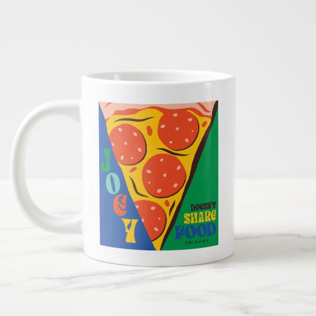 Caneca De Café Grande AMIGOS™ | Joey não compartilha Comida - Pizza Grap (Esquerda)