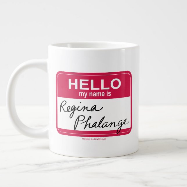 Caneca De Café Grande AMIGOS™ | Olá Meu nome é Regina Phalange (Esquerda)