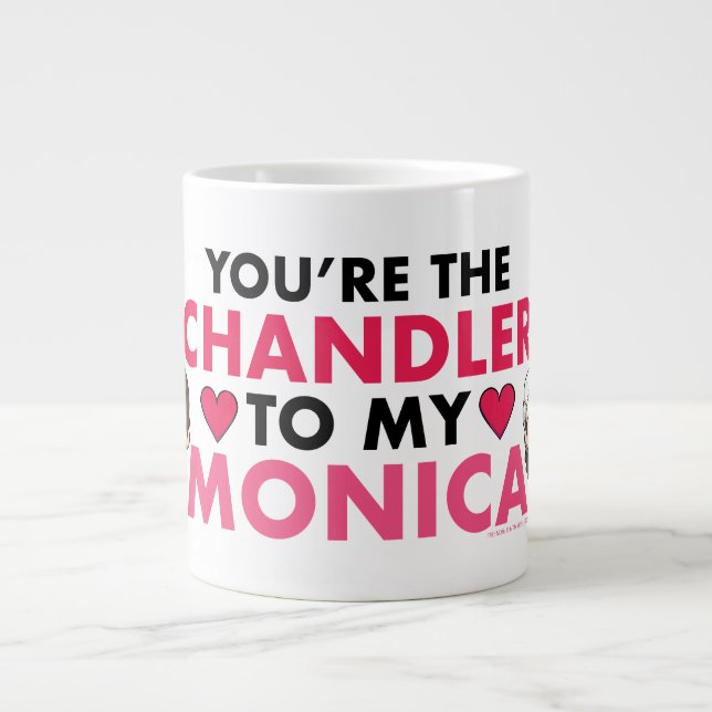 Caneca De Café Grande AMIGOS™ | Você é o Chandler para minha Monica (Frente)