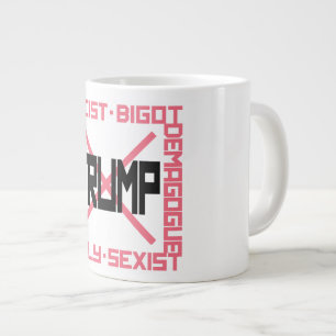 Caneca De Café Grande Anti-Trump Mug