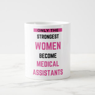 Caneca De Café Grande Apenas As Mulheres Mais Fortes Se Tornam Assistent