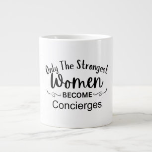 Caneca De Café Grande Apenas as Mulheres Mais Fortes se Tornam Concierg