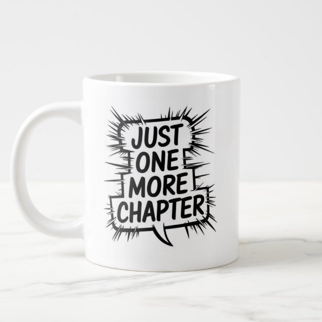 Caneca De Café Grande Apenas Mais Um Capítulo Extra Grande Mug - Excesso (Esquerda)