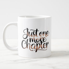 Caneca De Café Grande Apenas Mais Um Capítulo Extra Grande Mug - Excesso