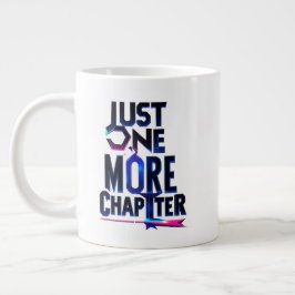 Caneca De Café Grande Apenas Mais Um Capítulo Extra Grande Mug - Excesso