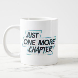Caneca De Café Grande Apenas Mais Um Capítulo Extra Grande Mug - Excesso