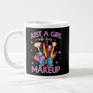 Caneca De Café Grande Apenas Uma Garota Que Ama Maquiagem
