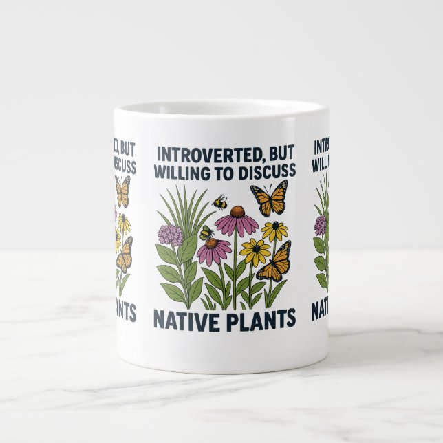 Caneca De Café Grande Apresentado, mas disposto a discutir plantas nativ (Frente)