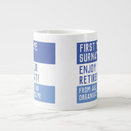 Caneca De Café Grande Aproveite sua aposentadoria -