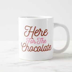 Caneca De Café Grande Aqui para o Chocolate