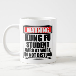 Caneca De Café Grande Aviso Ao Duro De Estudantes Kung Fu No Trabalho