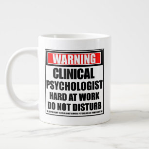 Caneca De Café Grande Aviso Duro De Psicólogo Clínico No Trabalho