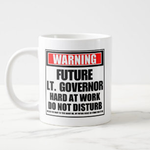 Caneca De Café Grande Aviso Futuro Governador Lt. Duro No Trabalho