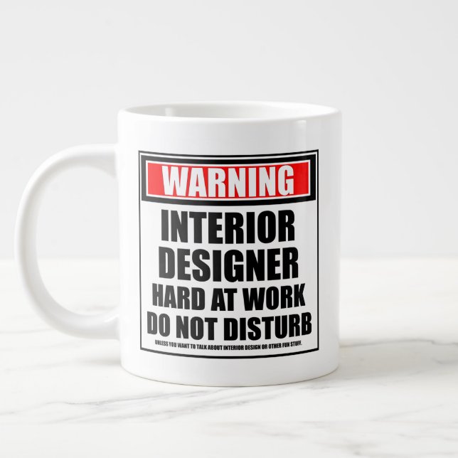 Caneca De Café Grande Aviso sobre o Duro do Designer Interior no Trabalh (Esquerda)