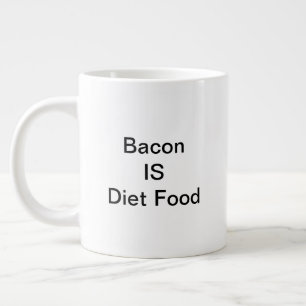 Caneca De Café Grande Bacon IS Diet Comida Mug (20oz)