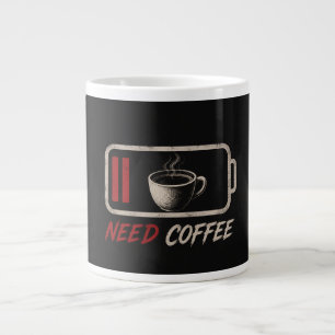Caneca De Café Grande Bateria Baixa Preciso Café –