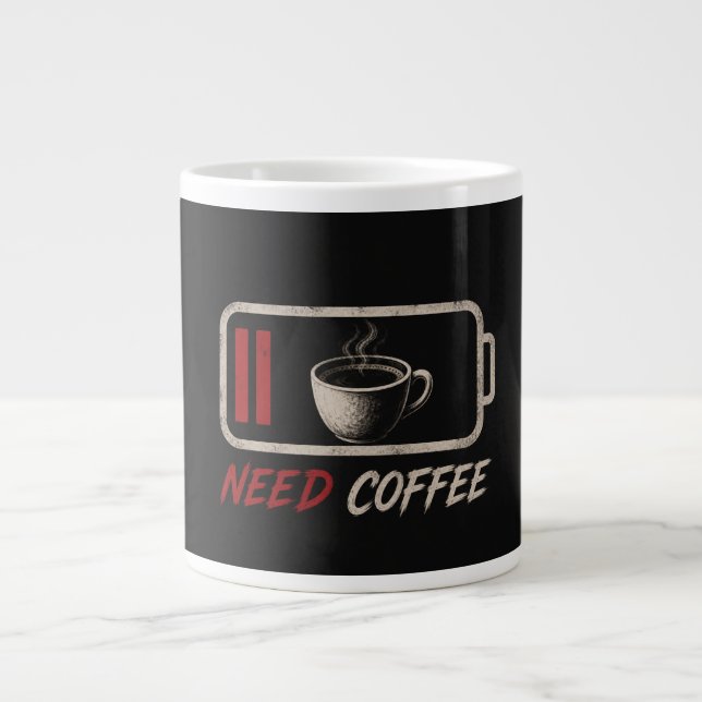 Caneca De Café Grande Bateria Baixa Preciso Café – (Frente)