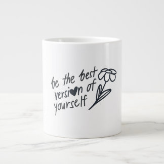 Caneca De Café Grande Be the Best Version of Yourself Motivational