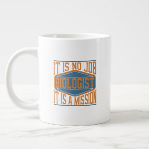 Caneca De Café Grande Biólogo - Não É Trabalho, É Missão