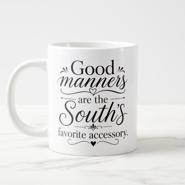 Caneca De Café Grande Boas maneiras é o sul... (Esquerda)