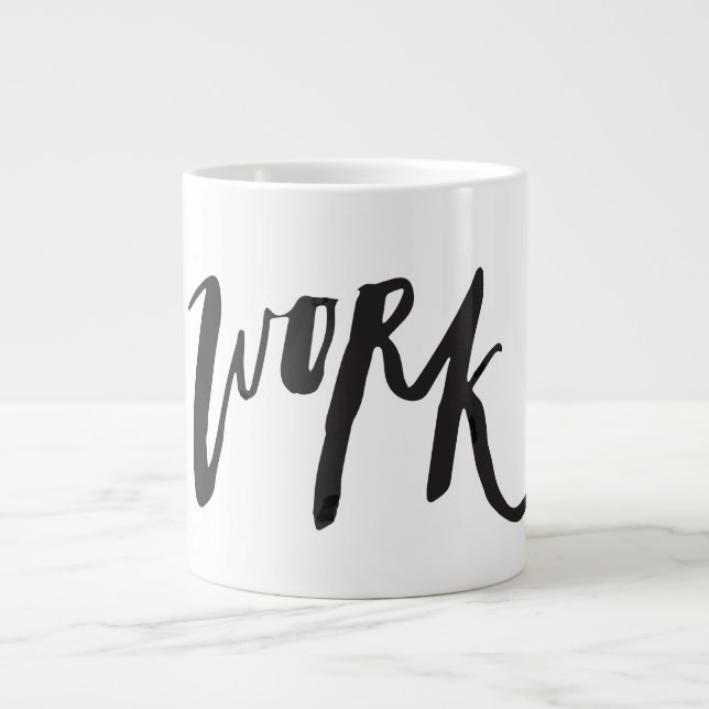 Caneca De Café Grande Bold Handwritten Work Quote (Frente)