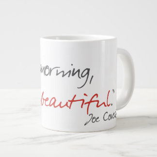 Caneca De Café Grande "Bom dia, linda" Joe Covelli cita Mug