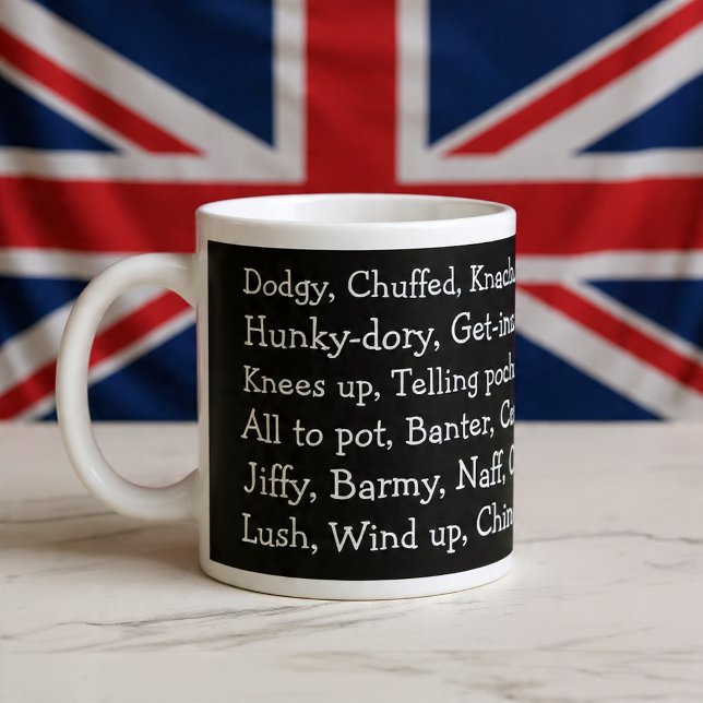 Caneca De Café Grande British Slang (British Slang Giant Coffee Mug
by Ricaso. Fun mug with words  'lush, dodgy, hunky dory and chuffed )