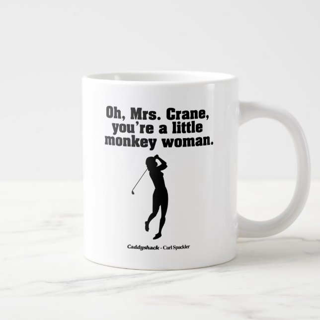 Caneca De Café Grande Caddyshack | Oh Mrs. Crane (Direita)