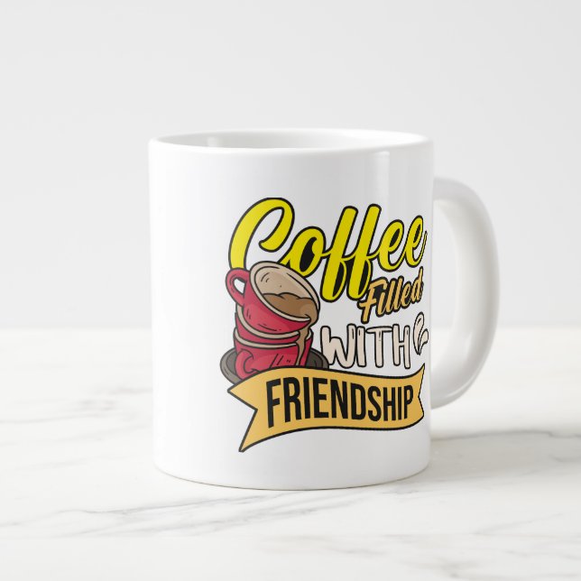 Caneca De Café Grande Café Preenchido com Amizade (Frente Esquerda)