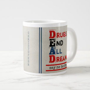 Caneca De Café Grande Citação Personalizada Anti Drogas As Drogas Termin