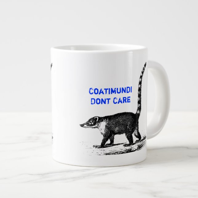 Caneca De Café Grande Coatimundi Dont Care Design (Frente Esquerda)