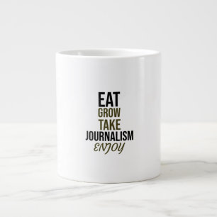 Caneca De Café Grande Coma, cresça, pegue jornalismo, aproveite