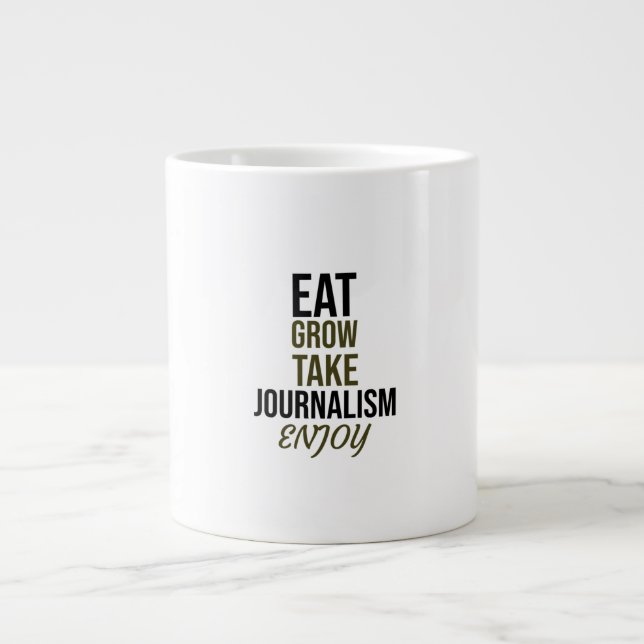 Caneca De Café Grande Coma, cresça, pegue jornalismo, aproveite (Frente)