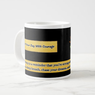 Caneca De Café Grande Comece seu dia com coragem Mug Motivacional