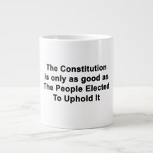 Constituição Só Tão Boa Quanto Políticos Jumbo Mug