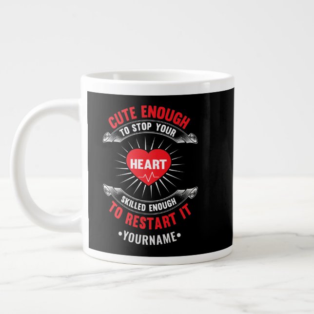 Caneca De Café Grande Cute Enough to Stop Your Heart Skilled Enough to (Esquerda)