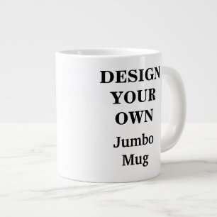 Caneca De Café Grande Design seu próprio Jumbo Mug - Totalmente persona