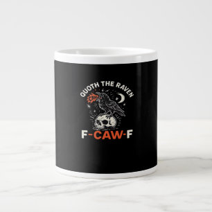 Caneca De Café Grande Disse o Corvo F-Caw-F