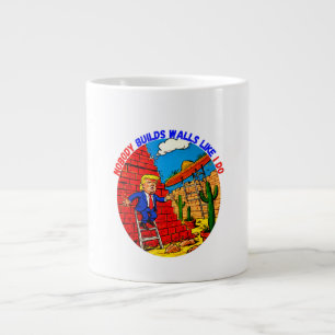 CANECA DE CAFÉ GRANDE DONALD TRUMP- NINGUÉM CONSTRUI PAREDES COMO EU.