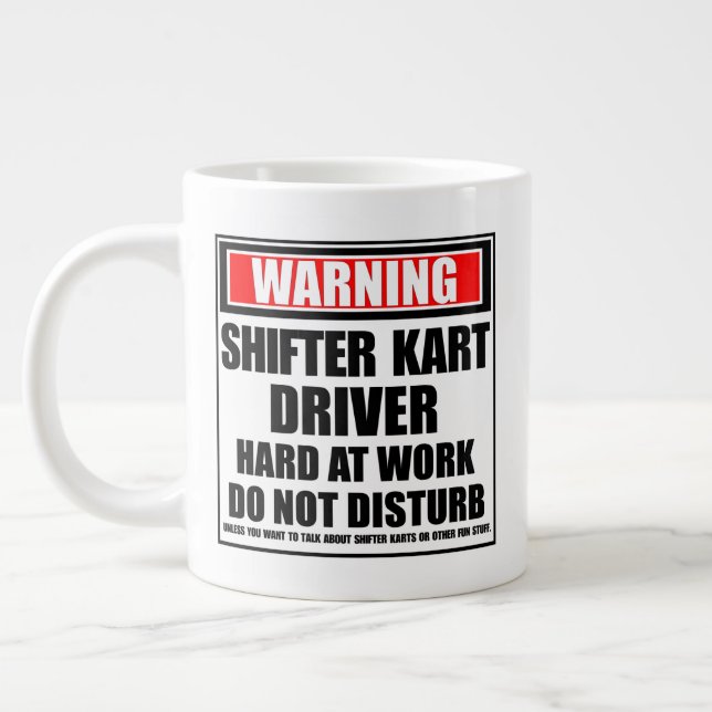 Caneca De Café Grande Duro De Driver Kart Do Shifter De Aviso No Trabalh (Esquerda)