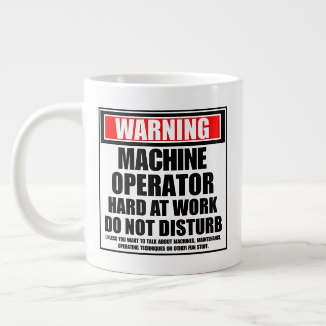 Caneca De Café Grande Duro Do Operador Da Máquina De Aviso No Trabalho (Esquerda)