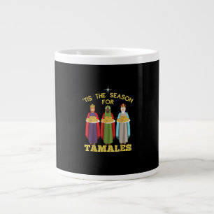 Caneca De Café Grande É Temporada Para Tamales Natal Mexicano Divertido
