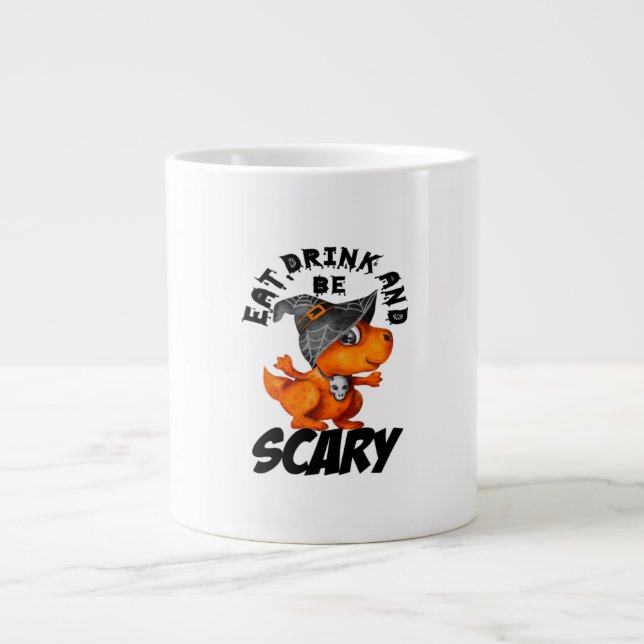 Caneca De Café Grande Eat Drink And Be Scared Funny Quote (Frente)