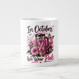 Caneca De Café Grande Em Outubro Nós Usamos Abóbora Rosa