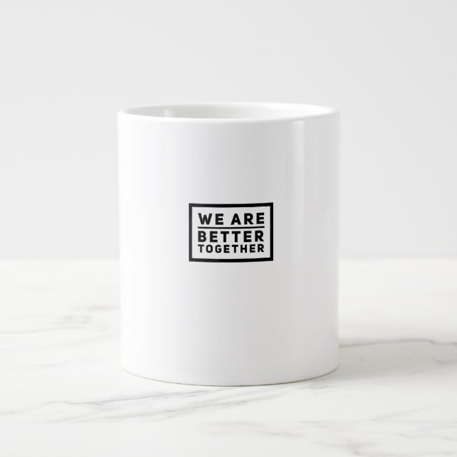 Caneca De Café Grande Equipe Somos Melhores Juntos Gráfico Motivacional (Frente)