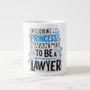 Caneca De Café Grande Esqueça Princesa, quero ser advogado