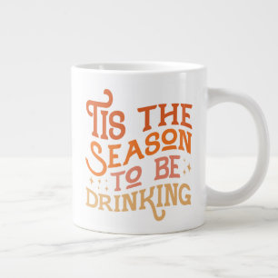 Caneca De Café Grande Esta é a estação para ser Design de Feriado Engraç